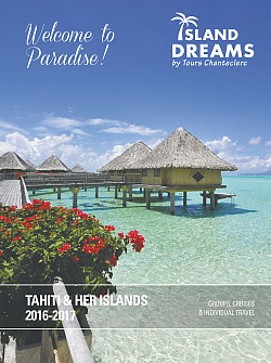 Tours Chanteclerc lance une brochure en anglais, Tahiti & her islands