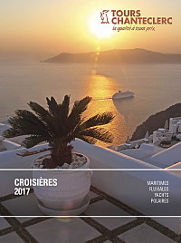 Sortie de la brochure croisières 2017 de Tours Chanteclerc