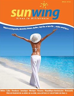 La brochure hiver 2010-2011 de Vacances Sunwing est maintenant disponible