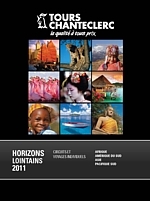 La toute nouvelle brochure Horizons lointains 2011 de Tours Chanteclerc