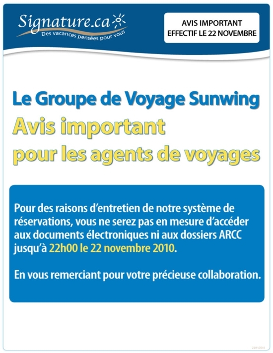 Groupe de Voyages Sunwing: avis important !