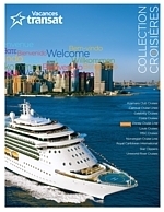 Vacances Transat lance Collection Croisières 2011-2013