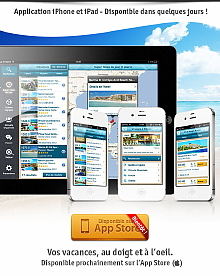 "Vos vacances, au doigt et à l'œil. Disponible maintenant sur l'App Store ''