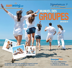 Sunwing annonce le lancement de son nouveau Manuel des Groupes 2013/2014