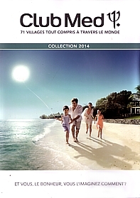 Club Med lance sa saison 2014 avec de nouveaux horizons en perspective