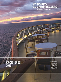 Tours Chanteclerc présente sa brochure Croisières 2015