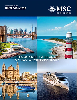 MSC Croisières lance une brochure en français présentant ses itinéraires de l’hiver 2024-2025