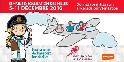 Tirez le meilleur de vos milles! Faites don de vos milles Aéroplan à la Fondation Air Canada pour aider des enfants partout au Canada (Groupe CNW/Fondation Air Canada)