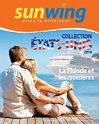 Vacances Sunwing lance sa brochure Collection États-Unis et croisières 2014