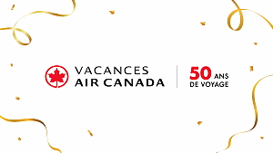 Vacances Air Canada célèbre son 50e anniversaire et offre des rabais sur plus de 50 000 forfaits dans le monde entier