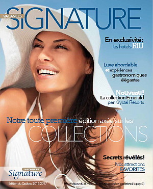 Vacances Signature annonce le lancement de la brochure 2016/2017